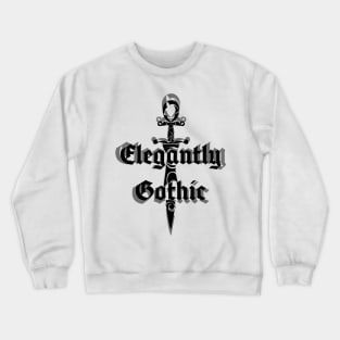 Elegantly Gothic Crewneck Sweatshirt